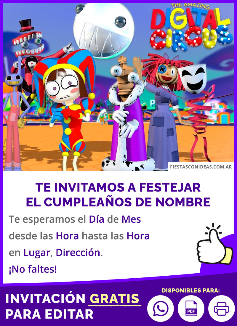 Invitación Temática El Asombroso Circo Digital Con Todos Los Personajes Gratis Para Editar, Imprimir, PDF o Whatsapp