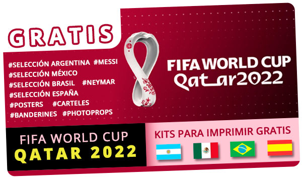 Kit de Imprimibles Mundial Qatar 2022 Gratis 