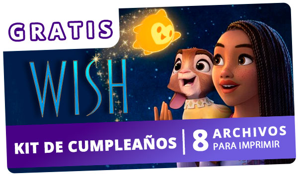 Nuevo Kit de cumpleaños de WISH (Disney) Gratis para imprimir (WhatsApp e Imprimir)